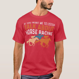 Talk about Horse Equestrian Gift girl T-Shirt