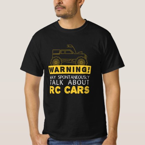 Talk About RC Cars Model T_Shirt