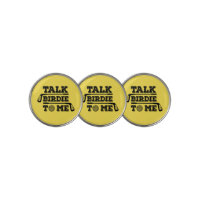 Talk Birdie To Me - Funny Golf Golfer Golfing Gift Golf Ball Marker