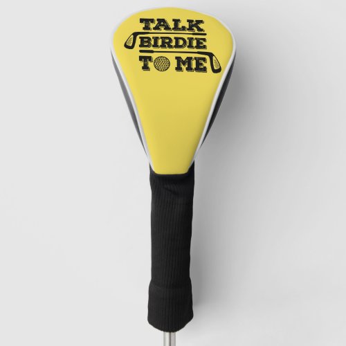 Talk Birdie To Me _ Funny Golf Golfer Golfing Gift Golf Head Cover