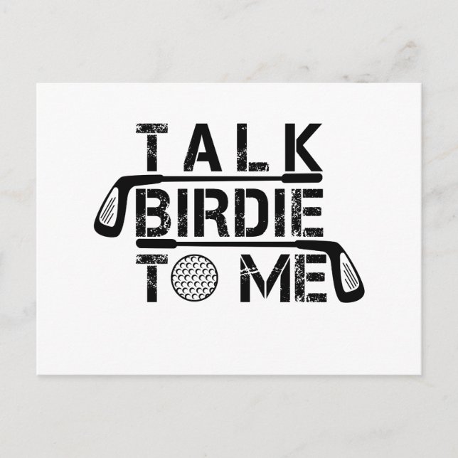 Talk Birdie To Me - Funny Golf Golfer Golfing Gift Postcard (Front)