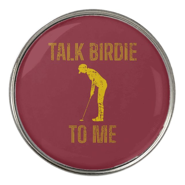 Talk Birdie To Me Funny Golf Lover Ball Marker (Front)