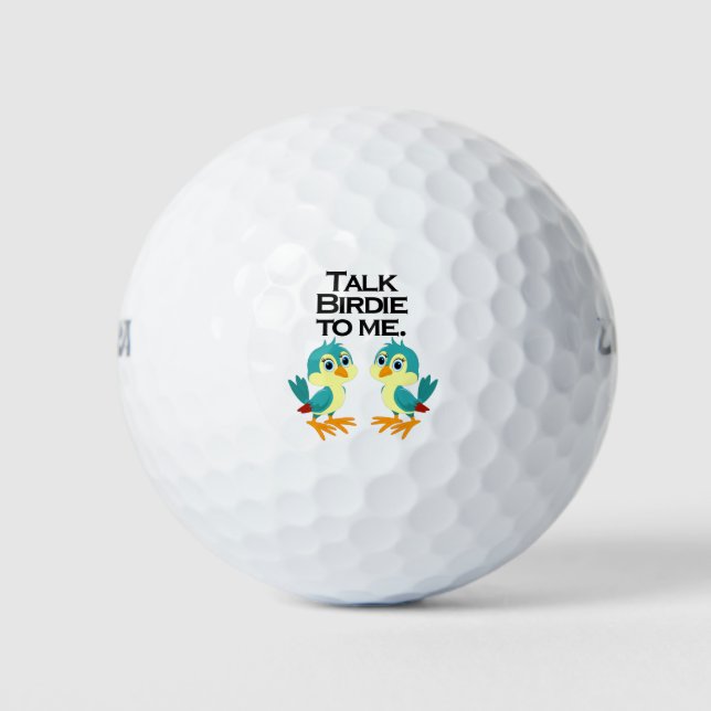 Talk Birdie to me Golf Balls (Front)