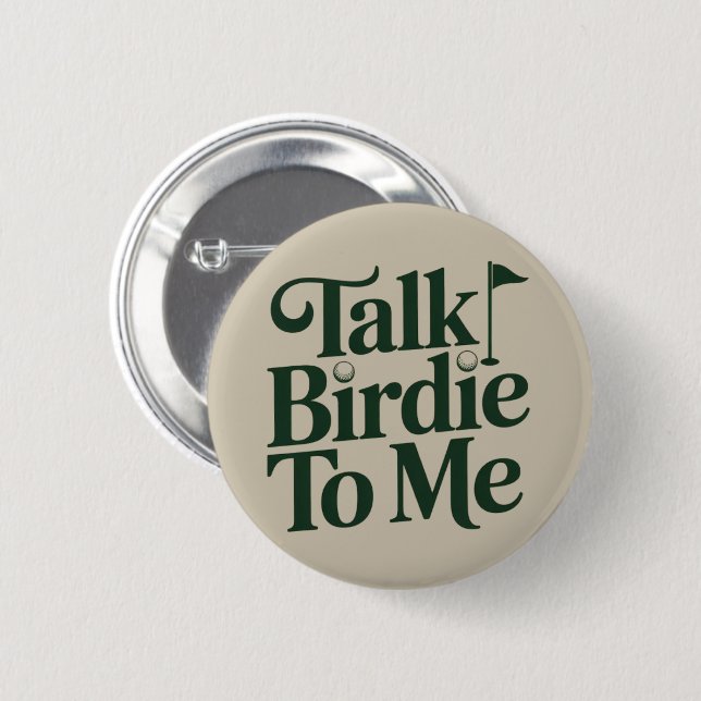 Talk Birdie To Me Golf Funny Girly Golfer Lover Button (Front & Back)