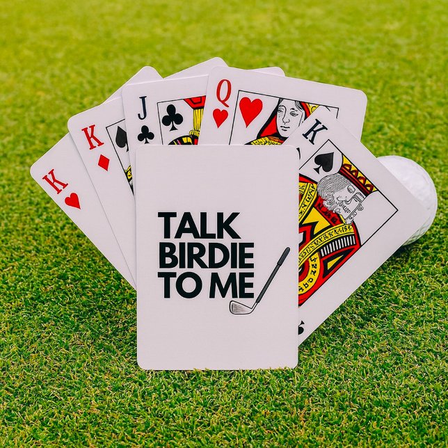 Talk Birdie To Me Golf Saying Playing Cards (Creator Uploaded)