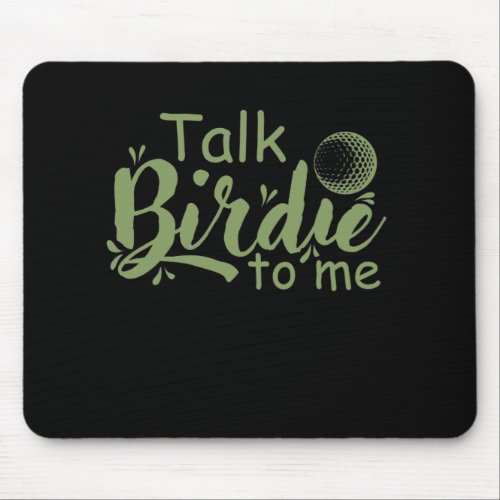 Talk Birdie to me Golf Trendsport Abschlag Bahn Mouse Pad