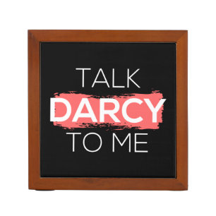 Talk Darcy To Me I Desk Organizer