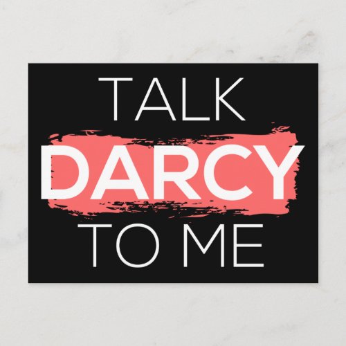Talk Darcy To Me I Postcard
