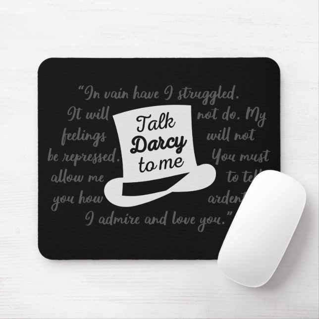 Talk Darcy To Me II Mouse Pad (With Mouse)