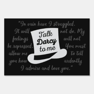 Talk Darcy To Me II Sign
