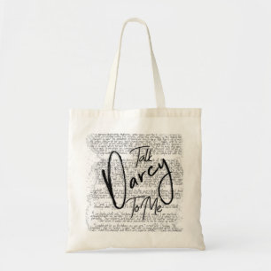Talk Darcy To Me Tote Bag