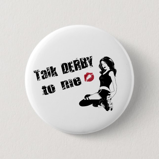 talk derby to me button (Front)