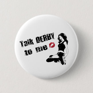 talk derby to me button