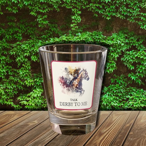 Talk Derby to Me Racehorse Red Shot Glass