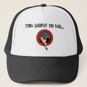 Talk Derby to Me Trucker Hat