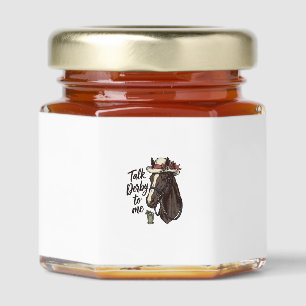 Talk Derby To Me Vintage Horse Racing Shirt Design Honey Jar Favors