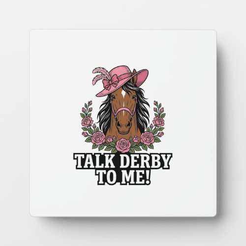 Talk Derby To Me Vintage Horse Rose Derby Design Plaque