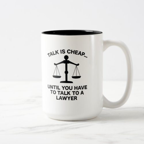 Talk Is Cheap Two_Tone Coffee Mug