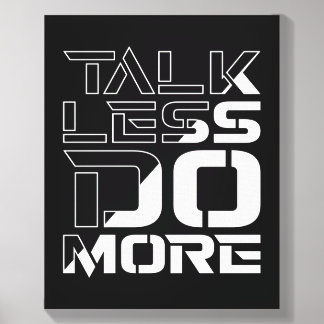 Talk Less Do More Inspiring Motivational Quote Canvas Photo Tile
