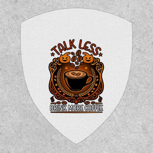 Talk Less Drink More Coffee Cup Halloween Pumpkins Patch