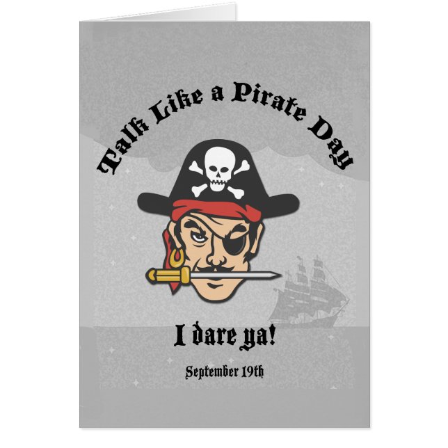 Talk like a Pirate Day! Cards (Front)