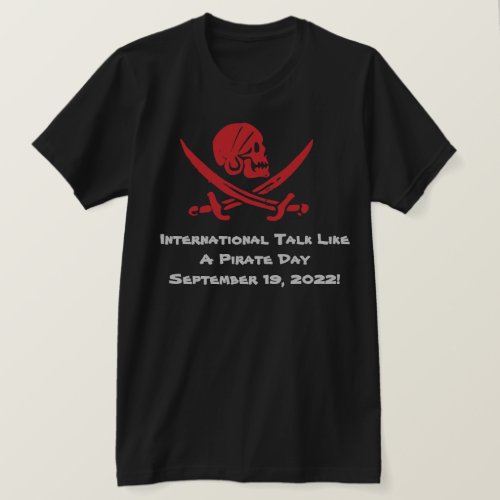 Talk Like A Pirate Day Custom T_Shirt