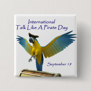 Talk Like a Pirate Day Pinback Button