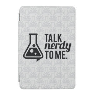 Talk Nerdy iPad Mini Cover