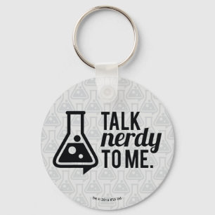Talk Nerdy Keychain