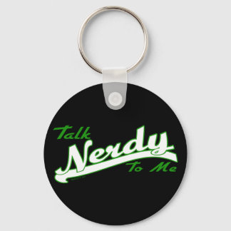 Talk Nerdy Keychain