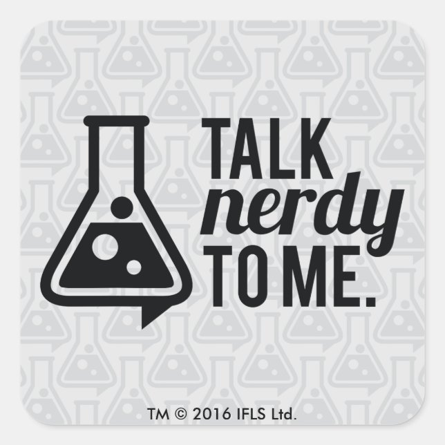 Talk Nerdy Square Sticker (Front)