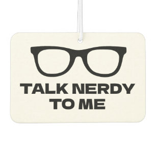 Talk nerdy to me funny black spectacles air freshener