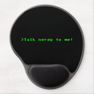Talk Nerdy To Me Gel Mouse Pad