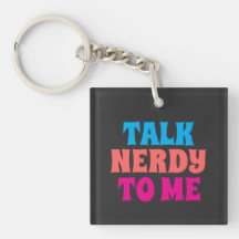Talk Nerdy To Me