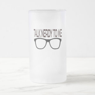 Talk Nerdy To Me with Black Geek Glasses Frosted Glass Beer Mug