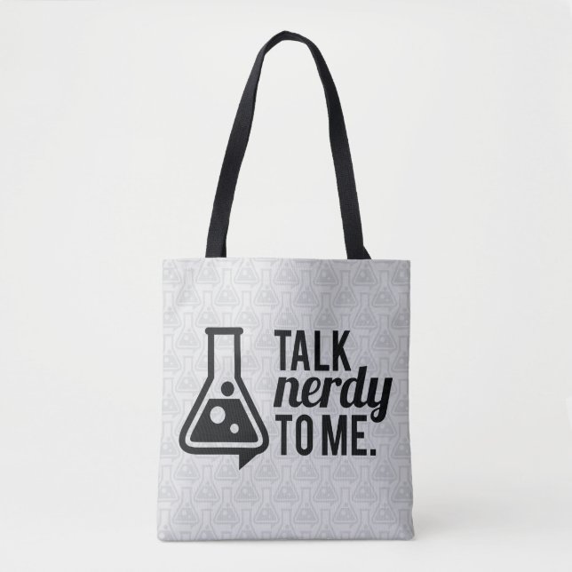 Talk Nerdy Tote Bag (Front)