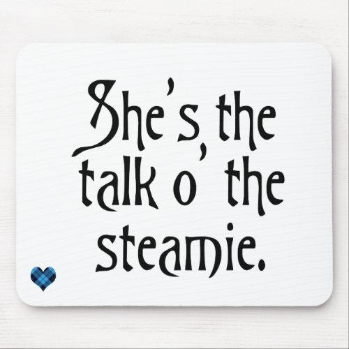 Talk of the steamie glasgow uk funny humour mouse pad