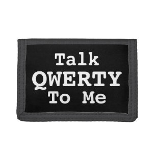 Talk QWERTY To Me, Funny Texting E-Mail Tri-fold Wallet