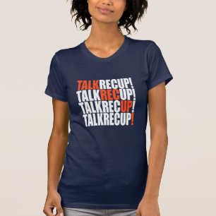 Talk! Rec! Up! for Podcaster and Podcast Fan T-Shirt