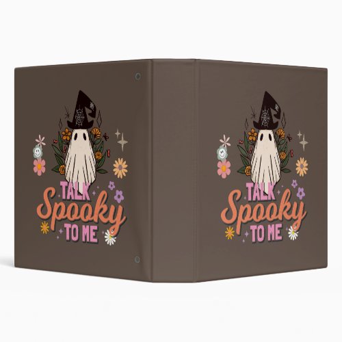 Talk Spooky to me Halloween 3 Ring Binder