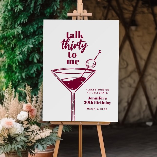 Talk Thirty To Me 30th Birthday Cocktail Party Foam Board (Creator Uploaded)