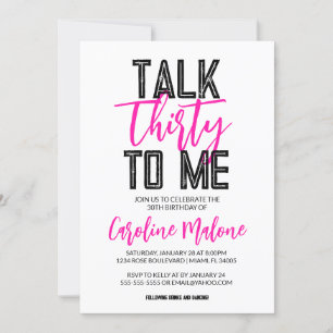 Talk Thirty To Me 30th Birthday Invitation