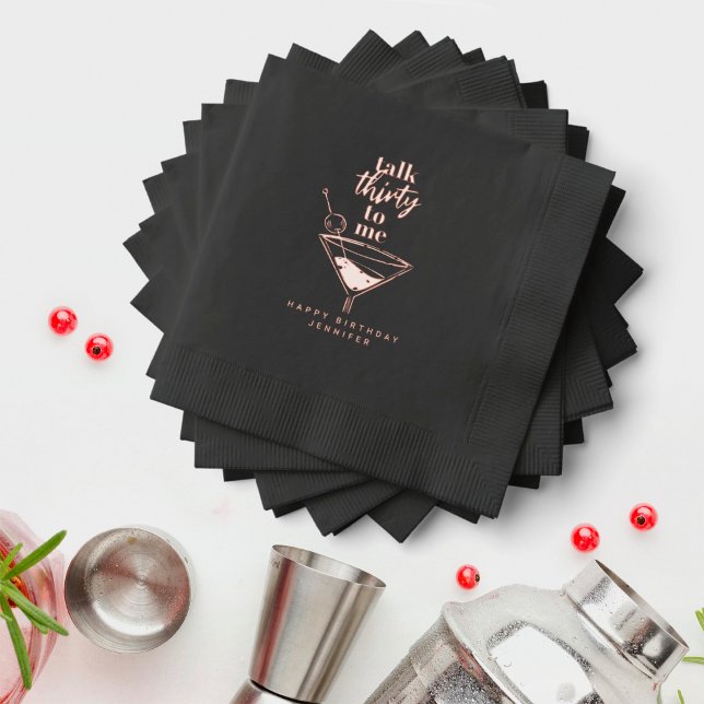 Talk Thirty To Me 30th Birthday Party Black Gold Foil Napkins (Creator Uploaded)