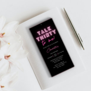 Talk THIRTY To Me 30th Birthday Party Neon Pink Invitation