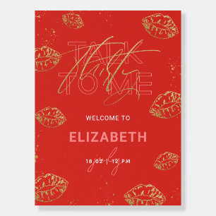 Talk Thirty To Me 30th Birthday Welcome Sign