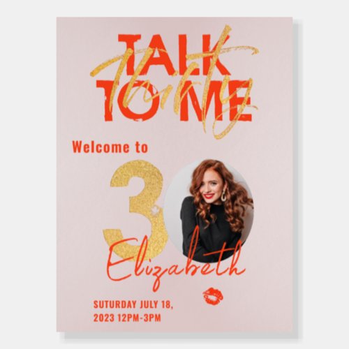 Talk Thirty To Me 30th Birthday Welcome Sign