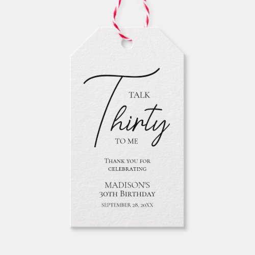Talk Thirty To Me 30th Black  White Birthday Gift Tags
