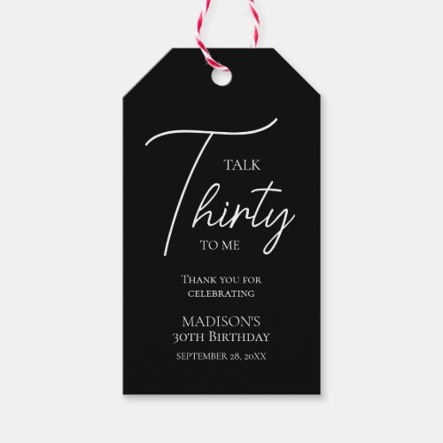 Talk Thirty To Me 30th Black  White Birthday Gift Tags
