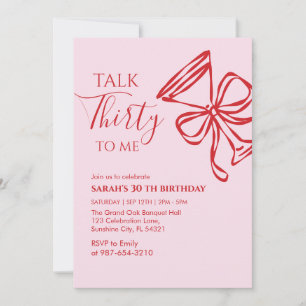 Talk Thirty To Me Birthday girl Party Invitation, Invitation