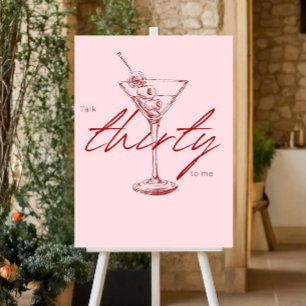 Talk Thirty to Me Birthday Milestone Welcome Sign